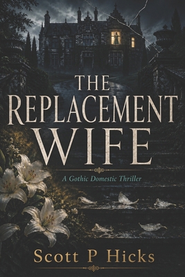 The Replacement Wife B0FMJ4JVLD Book Cover