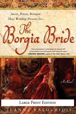 Borgia Bride, The 1429943211 Book Cover
