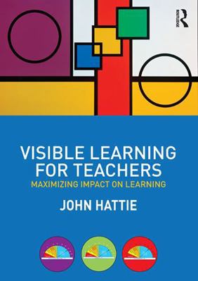 Visible Learning for Teachers: Maximizing Impac... B00Y31DT14 Book Cover