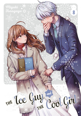 The Ice Guy and the Cool Girl 08 1646092678 Book Cover