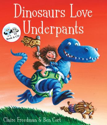 Dinosaurs Love Underpants. Claire Freedman 1847384080 Book Cover