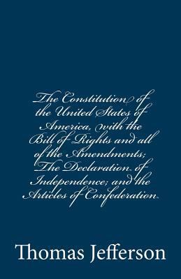 The Constitution of the United States of Americ... 1500823910 Book Cover