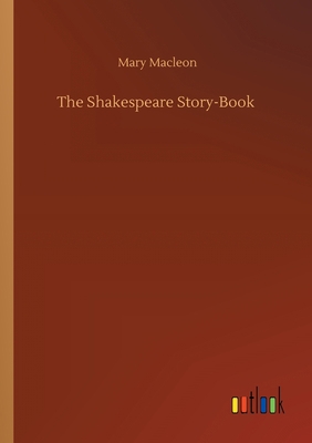 The Shakespeare Story-Book 3752419520 Book Cover