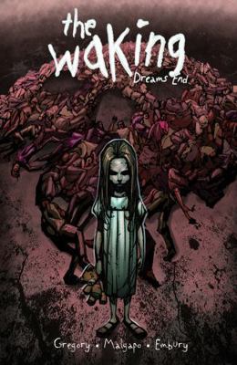 The Waking: Dreams End 1937068471 Book Cover