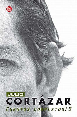 Cuentos Completos / Complete Short Stories: Cor... [Spanish] 6071109124 Book Cover