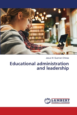 Educational administration and leadership 6209614426 Book Cover
