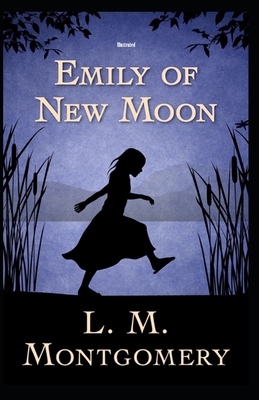 Emily of New Moon Illustrated