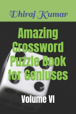Amazing Crossword Puzzle Book for Geniuses: Vol... B0BLG2QDLV Book Cover