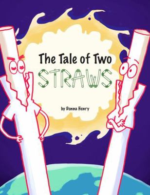 The Tale of Two Straws