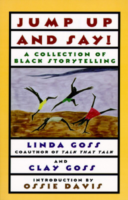 Jump Up and Say!: A Collection of Black Storyte... 0684810018 Book Cover