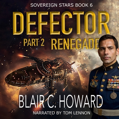 Defector Part 2: Renegade B0FTN16G6G Book Cover