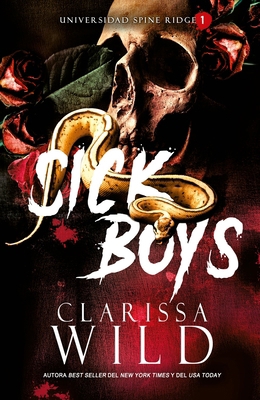 Sick Boys (Spanish Edition) [Spanish] 8415955251 Book Cover