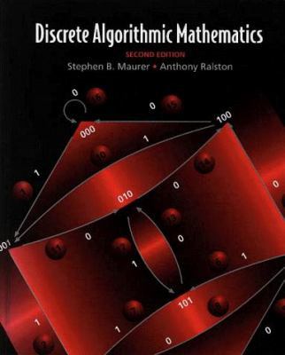 Discrete Algorithmic Mathematics, Second Edition 1568810911 Book Cover
