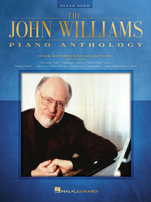 The John Williams Piano Anthology 1495073378 Book Cover