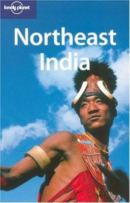 Lonely Planet Northeast India 1741790956 Book Cover