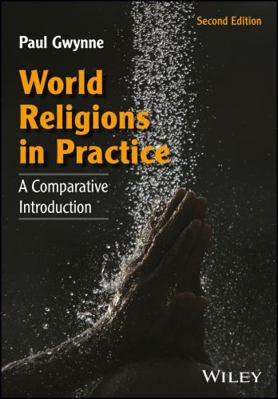World Religions in Practice 1118972260 Book Cover