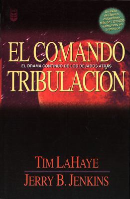 El Comando Tribulacion [Spanish] 0789915480 Book Cover
