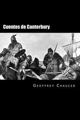 Cuentos de Canterbury (Spanish Edition) [Spanish] 153756112X Book Cover