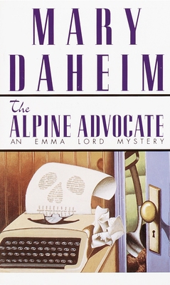 The Alpine Advocate: An Emma Lord Mystery B00A2M630W Book Cover