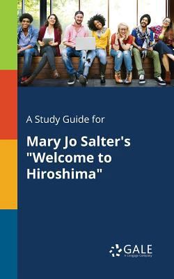 A Study Guide for Mary Jo Salter's "Welcome to ... 1375395939 Book Cover