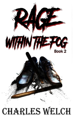 Rage Within The Fog B08ZBJR3V3 Book Cover