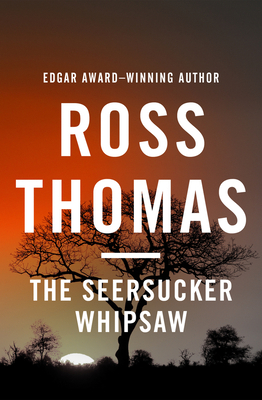 The Seersucker Whipsaw 1453234780 Book Cover