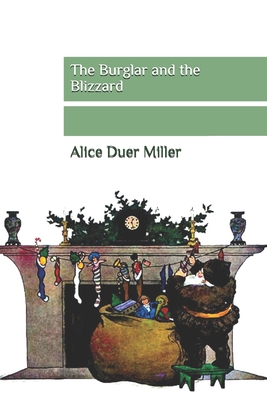 The Burglar and the Blizzard B086PLTZ7X Book Cover