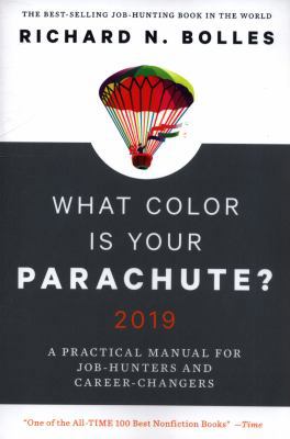 What Color Is Your Parachute? 2019: A Practical... 0399581685 Book Cover