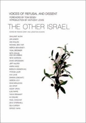 The Other Israel: Voices of Refusal and Dissent 156584789X Book Cover