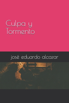 Culpa y Tormento [Spanish] B08GV9NCC4 Book Cover