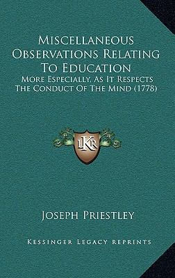 Miscellaneous Observations Relating To Educatio... 1165489171 Book Cover