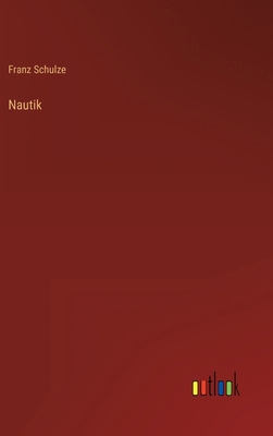 Nautik [German] 3368441116 Book Cover