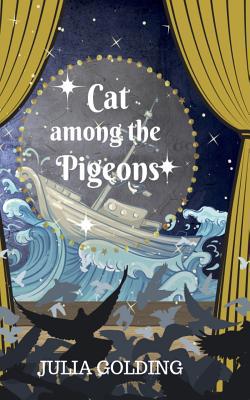 Cat Among the Pigeons: Cat Goes to School 191042627X Book Cover