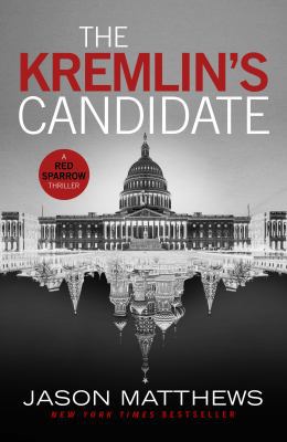 The Kremlin's Candidate [Paperback] [Feb 13, 20... 0718181085 Book Cover