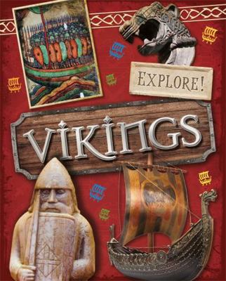 Explore!: Vikings 0750297379 Book Cover
