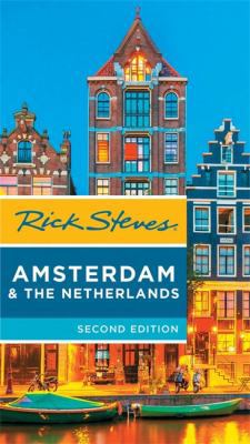 Rick Steves Amsterdam & the Netherlands 1631216074 Book Cover