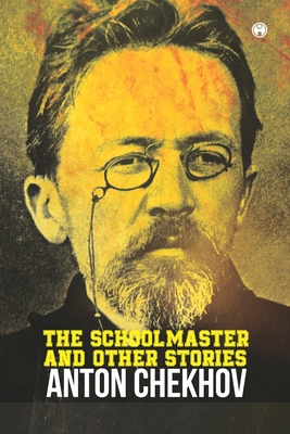 The Schoolmaster and Other Stories B092PG6J3J Book Cover