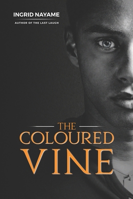 The Coloured Vine: Not applicable 1976523249 Book Cover