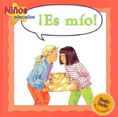 Es Mio! [Spanish] 0836836782 Book Cover