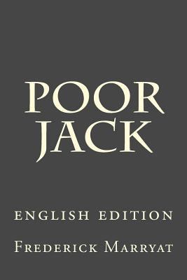 Poor Jack: english edition 1537608851 Book Cover