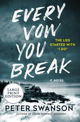 Every Vow You Break [Large Print] 0063062348 Book Cover