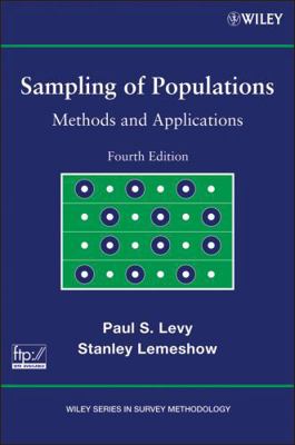 Sampling of Populations: Methods and Applications 0470563508 Book Cover