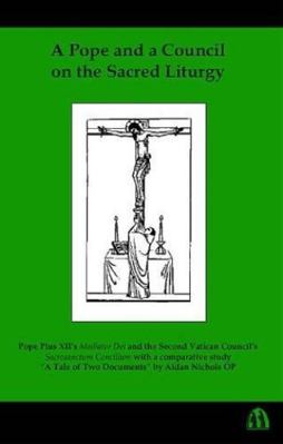 A Pope and a Council on the Sacred Liturgy 0907077382 Book Cover