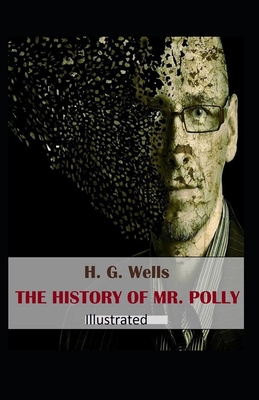 Paperback The History of Mr Polly Illustrated Book