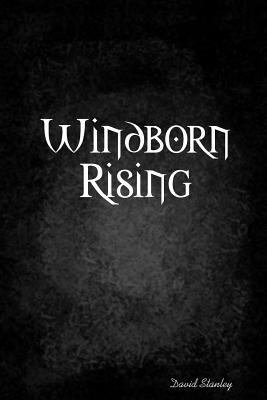 Windborn Rising 1312568755 Book Cover