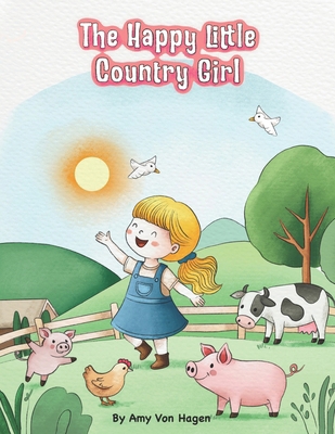 The Happy Little Country Girl B0F28BY4ZY Book Cover