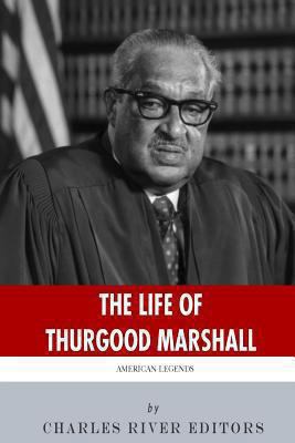 American Legends: The Life of Thurgood Marshall 1494224313 Book Cover