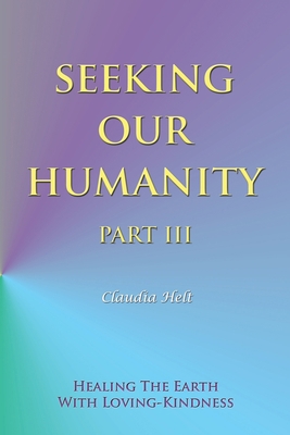 Seeking Our Humanity Part Iii 1982253312 Book Cover