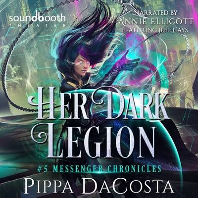 Her Dark Legion: A Paranormal Space Fantasy            Book Cover