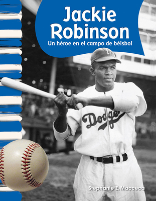 Jackie Robinson: Un Héroe En El Campo de Béisbol [Spanish] 1433325780 Book Cover